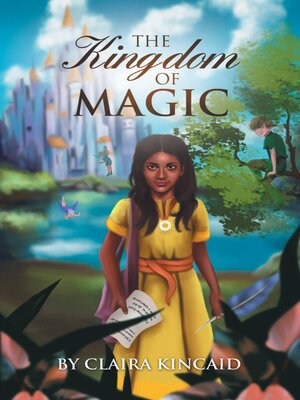 cover image of The Kingdom of Magic